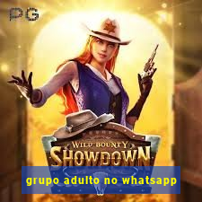 grupo adulto no whatsapp